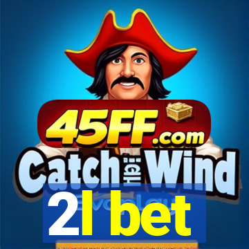 2l bet